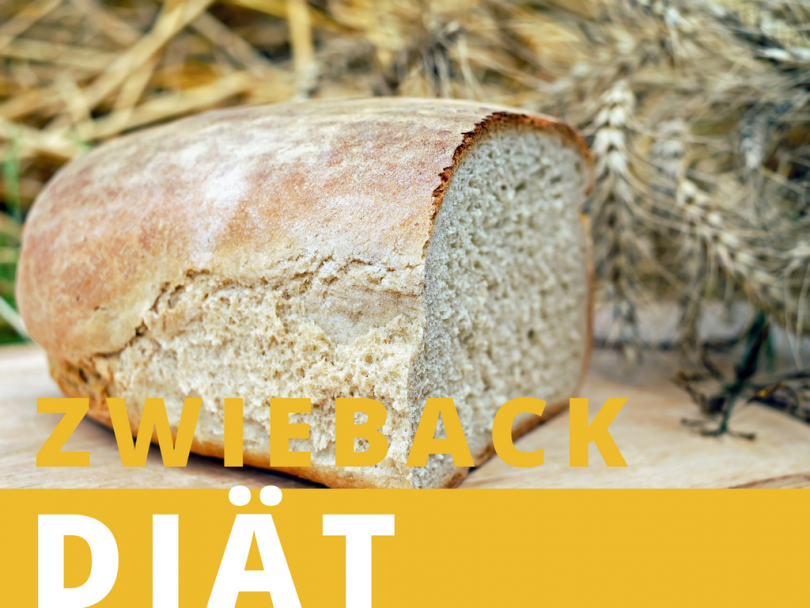 Zwieback Diät