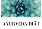 Ayurveda Diät
