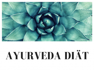 Ayurveda Diät