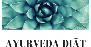 Ayurveda Diät