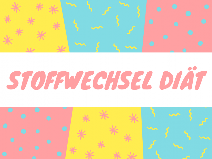 Stoffwechsel Diät